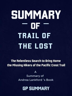 cover image of Summary of Trail of the Lost by Andrea Lankford